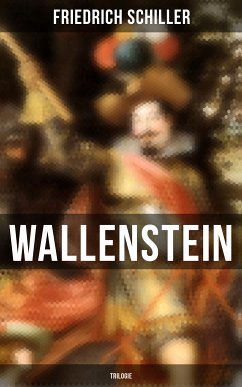 Wallenstein (Trilogie) (eBook, ePUB) - Schiller, Friedrich