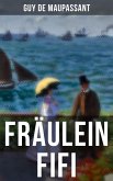 Fräulein Fifi (eBook, ePUB)