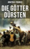 Die Götter dürsten (eBook, ePUB)