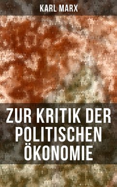 Zur Kritik der politischen Ökonomie (eBook, ePUB) - Marx, Karl
