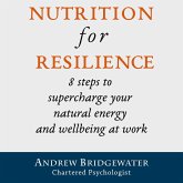 Nutrition for Resilience (eBook, ePUB) Nutrition for Resilience (eBook, ePUB)