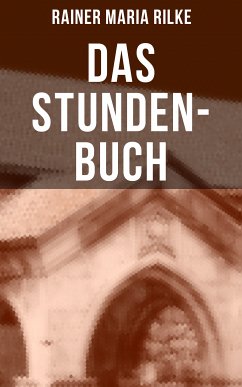 Das Stunden-Buch (eBook, ePUB) - Rilke, Rainer Maria