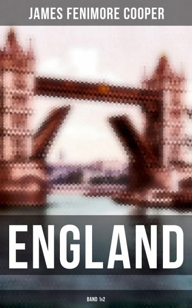 ENGLAND (Band 1&2) (eBook, ePUB) ENGLAND (Band 1&2) (eBook, ePUB)