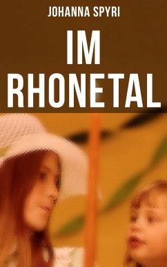 Im Rhonetal (eBook, ePUB) - Spyri, Johanna