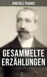 Gesammelte Erzählungen von Anatole... - Bild 1