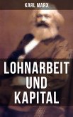 Lohnarbeit und Kapital (eBook, ePUB)