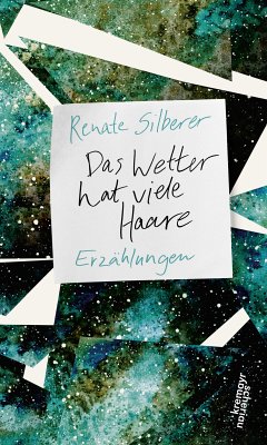 Das Wetter hat viele Haare (eBook, ePUB) - Silberer, Renate