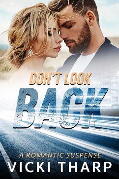 Don't Look Back (Wright's Island, #1) (eBook, ePUB) - Tharp, Vicki