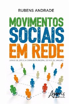 Movimentos sociais em rede (eBook, ePUB) - Costa, Rubens Antônio Andrade