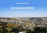 Jerusalem Bilder (eBook, ePUB) - Bild 1