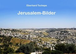 Jerusalem Bilder (eBook, ePUB)
