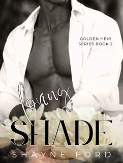 Loving Shade (Golden Heir, #2) (eBook, ePUB) Cover Loving Shade (Golden Heir, #2) (eBook, ePUB)