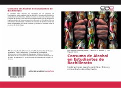 Consumo de Alcohol en Estudiantes de Bachillerato - Pimentel Jaimes, José Alfredo;B. Álvarez, Tania M.;Higuera Sainz, J. Luis