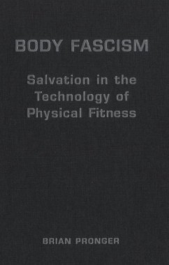 Body Fascism (eBook, PDF) - Pronger, Brian
