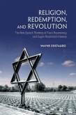 Religion, Redemption and Revolution (eBook, PDF)