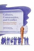 Cultures, Communities, and Conflict (eBook, PDF) Cultures, Communities, and Conflict (eBook, PDF)
