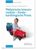 Pädiatrische Intensivmedizin -Kinderkardiologische Praxis