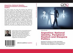 Argentina: National Identity, Peripheral Realism and Diaspora Politics - Escudé, Carlos