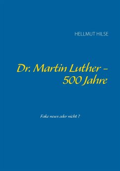 Dr. Martin Luther - 500 Jahre - Hilse, Hellmut