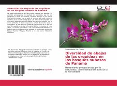 Diversidad de abejas de las orquídeas en los bosques nubosos de Panamá