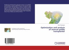 Optimization and analysis of manual paddy transplanter