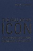 The Fall of An Icon (eBook, PDF)