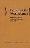 Decentring the Renaissance (eBook, PDF) Decentring the Renaissance (eBook, PDF)