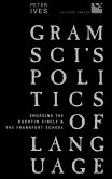 Gramsci's Politics of Language (eBook, PDF)