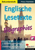 Englische Lesetexte / Biographies (eBook, PDF) Englische Lesetexte / Biographies (eBook, PDF)