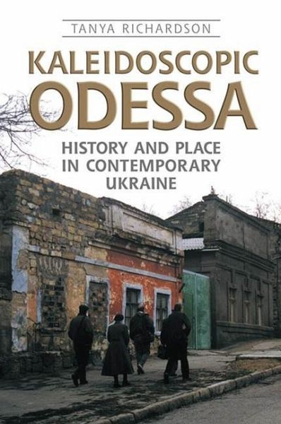 Kaleidoscopic Odessa (eBook, PDF) Kaleidoscopic Odessa (eBook, PDF)
