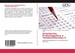 Orientación Profesiográfica a Telebachilleratos II - García García, Griselda;Moncayo, Fausto;Velazco Salas, Andrea