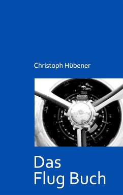 Das Flug Buch - Hübener, Christoph