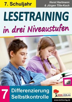 Lesetraining in drei Niveaustufen / Klasse 7 (eBook, PDF) - Hartmann, Horst; Tille-Koch, Jürgen