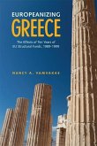 Europeanizing Greece (eBook, PDF)