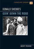 Donald Shebib's 'Goin' Down the Road' (eBook, PDF)