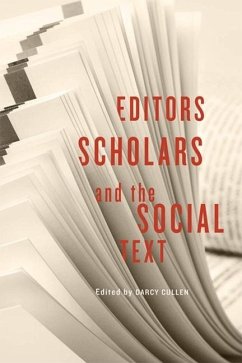 Cover Editors, Scholars, and the Social Text (eBook, PDF)