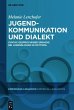 Jugendkommunikation und Dialekt (eBook,... - Bild 1