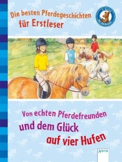 Von echten Pferdefreunden und dem Glück auf vier Hufen - Röhrig, Volkmar