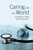 Caring for the World (eBook, PDF) Caring for the World (eBook, PDF)