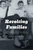 Revolting Families (eBook, PDF)