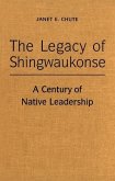The Legacy of Shingwaukonse (eBook, PDF)