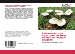 Relevamiento de Agaricales en áreas rurales de Trenque Lauquen - Ostertag, Belen Rocío;Bazán, Graciela Inés;Galea, María José