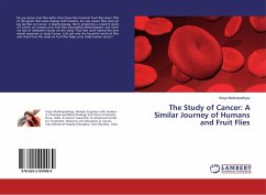 The Study of Cancer: A Similar Journey of Humans and Fruit Flies