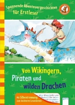 Von Wikingern, Piraten und wilden Drachen - Nahrgang, Frauke; Seltmann, Christian