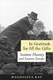 In Gratitude for All the Gifts (eBook, PDF)