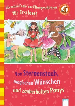 Die besten Feen-und Elfengeschichten für Erstleser - Zoschke, Barbara;Nahrgang, Frauke;Baisch, Milena