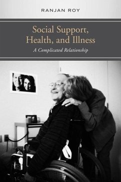 Social Support, Health, and Illness (eBook, PDF) - Roy, Ranjan