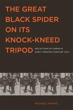 The Great Black Spider on Its Knock-Kneed Tripod (eBook, PDF) - Syrimis, Michael