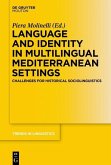 Language and Identity in Multilingual Mediterranean Settings (eBook, PDF)