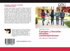 Cuerpos y Escuela: miradas contemporáneas